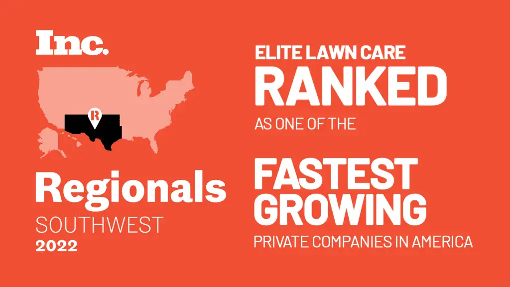 Elite Lawn Care Named One Of Inc. Regional's Fastest-Growing Companies In The US!